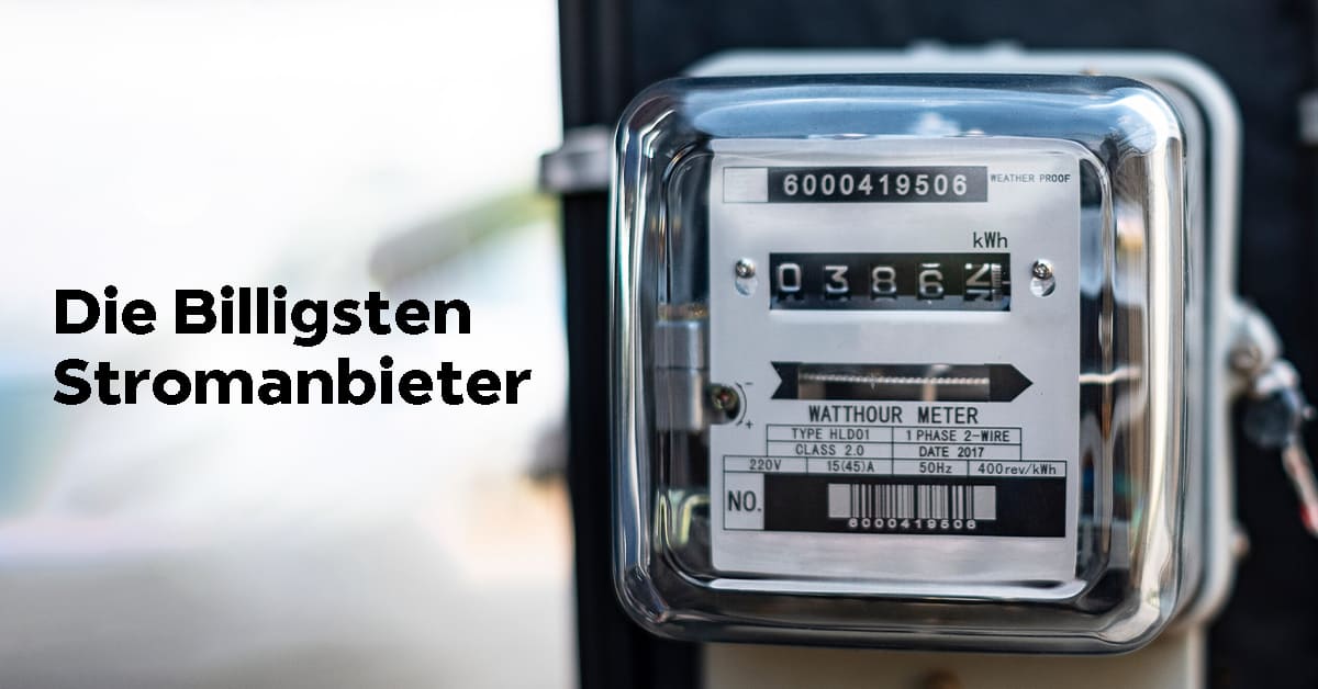 Wie finde ich den günstigsten Stromanbieter?